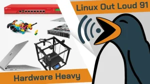 Linux Out Loud 91