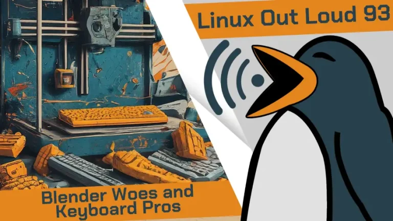 Linux Out Loud 93