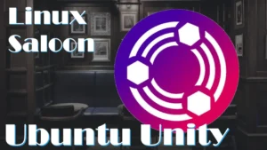 thumbnail for Linux Saloon 87 | Ubuntu Unity 23.10 and the rest, Distribution Exploration
