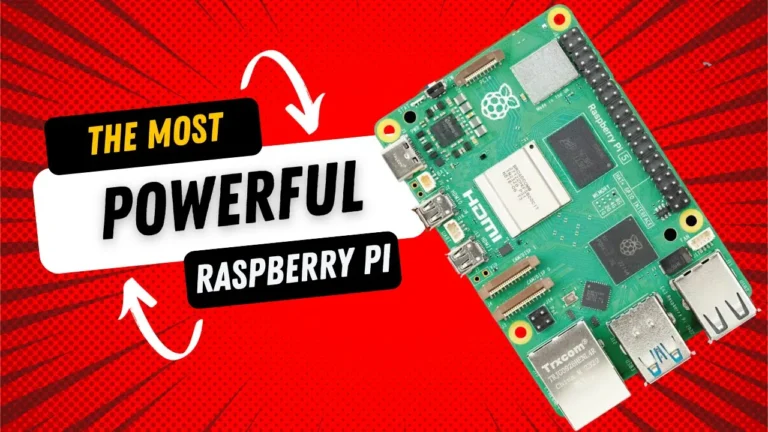 thumbnail for Raspberry Pi 5: The Most Powerful Raspberry Pi Yet